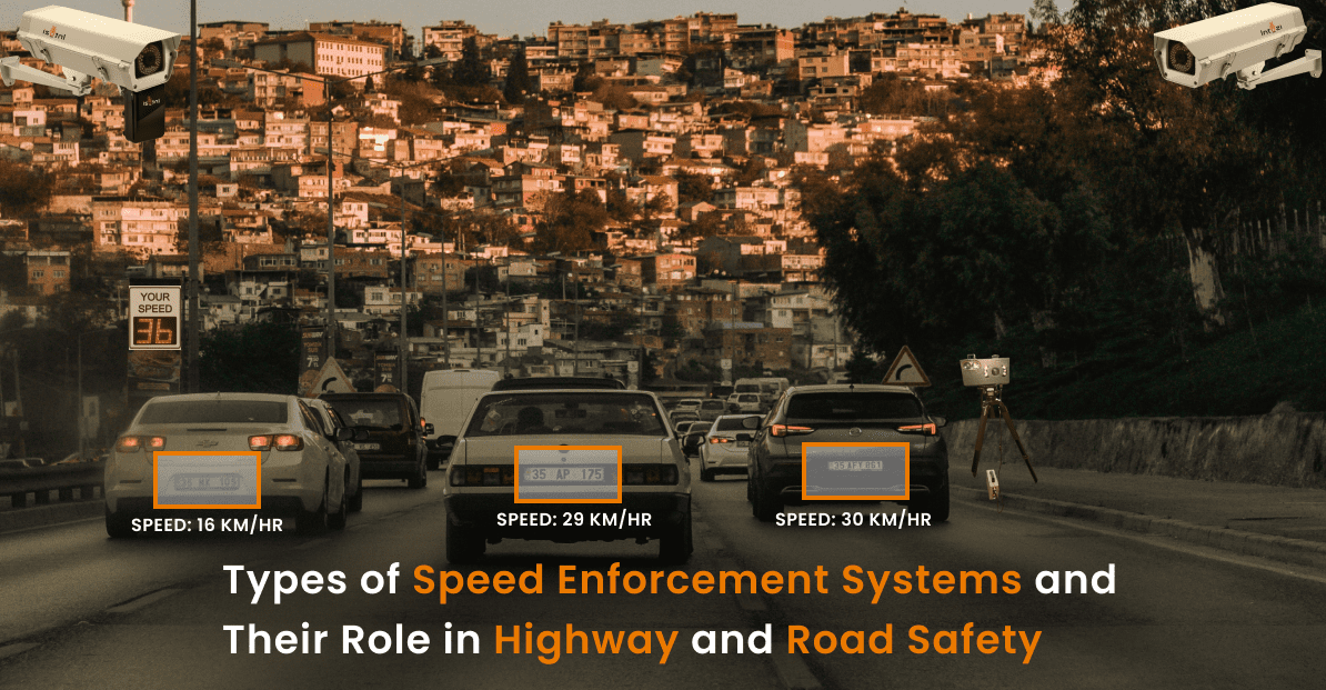 Read more about the article Types of Speed Enforcement Systems and Their Role in Highway and Road Safety