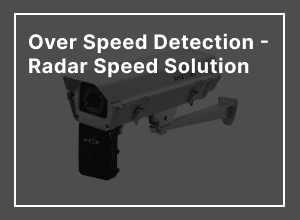 Speed Detection Solutions